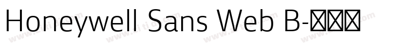 Honeywell Sans Web B字体转换 Honeywell Sans Web B字体转换